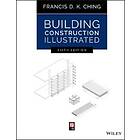 Building Construction Illustrated, Sixth Edition