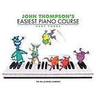 John Thompson's Easiest Piano Course Part 3 Book Only