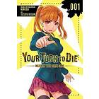 Your Turn To Die: Majority Vote Death Game, Vol. 1