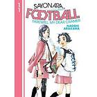 Sayonara, Football 11