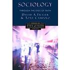 Sociology Through The Eyes Of Faith