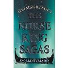 Heimskringla The Norse King Sagas
