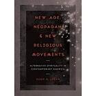 New Age, Neopagan, And New Religious Movements