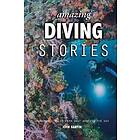 Amazing Diving Stories