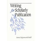 Writing For Scholarly Publication