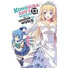 Konosuba: God's Blessing On This Wonderful World!, Vol. 13 (manga)