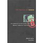 Politics Of Heroin, New Edn****o/p