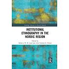 Institutional Ethnography In The Nordic Region