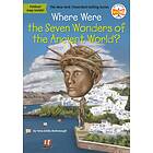 Where Were The Seven Wonders Of The Ancient World?