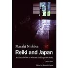 Reiki And Japan: A Cultural View Of Western And Japanese Reiki