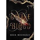 Divine Blood (Guardians Of The Maiden #1)