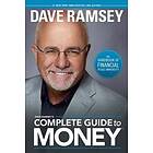 Dave Ramsey's Complete Guide To Money