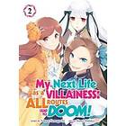 My Next Life As A Villainess: All Routes Lead To Doom! (Manga) Vol. 2