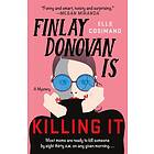 Finlay Donovan Is Killing It: A Mystery