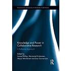 Knowledge And Power In Collaborative Research