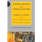 Systems Thinking For Curious Managers