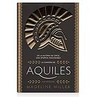 La Cancion De Aquiles / The Song Of Achilles