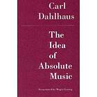 The Idea Of Absolute Music