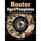 Router Jigs And Templates