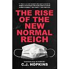 The Rise Of The New Normal Reich