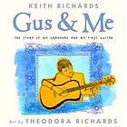 Gus & Me: The Story Of My Granddad And My First Guitar