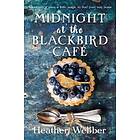 Midnight At The Blackbird Cafe