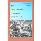 The Contemporary History Of Latin America