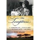 The Temptress: The Scandalous Life Of Alice De Janze And The Mysterious Death Of Lord Erroll