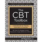 The CBT Toolbox, Second Edition: 185 Tools To Manage Anxiety, Depression, Anger, Behaviors & Stress