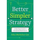 Better, Simpler Strategy