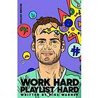 Work Hard Playlist Hard Second Edition