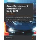 Game Development Patterns With Unity 2021