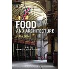 Food And Architecture