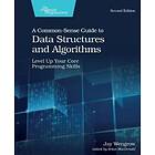 A Common-Sense Guide To Data Structures And Algorithms, 2e