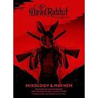 The Dead Rabbit Mixology & Mayhem