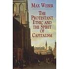 The Protestant Ethic And The Spirit