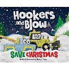 Hookers And Blow Save Christmas