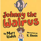 Johnny The Walrus