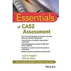 Essentials Of CAS2 Assessment