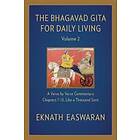 The Bhagavad Gita For Daily Living, Volume 2