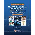 Handbook Of Human Factors And Ergonomics In Health Care And Patient Safety