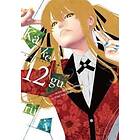 Kakegurui Compulsive Gambler -. Vol. 12