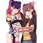 2.5 Dimensional Seduction Vol. 2