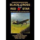 Black Cross Red Star Air War Over The Eastern Front