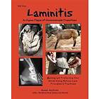 Laminitis: An Equine Plague Of Unconscionable Proportions