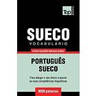 Vocabulário Português Brasileiro-Sueco 9000 Palavras