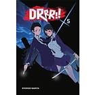 Durarara!!, Vol. 5 (light Novel)