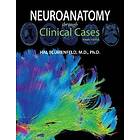 Neuroanatomy Through Clinical Cases