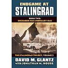 Endgame At Stalingrad: The Stalingrad Trilogy, Volume 3