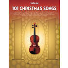 101 Christmas Songs: For Violin